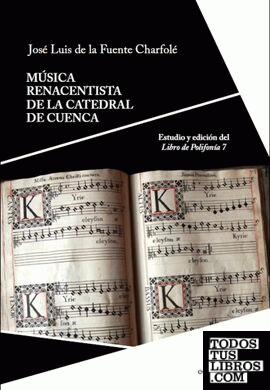 Música renacentista de la Catedral de Cuenca