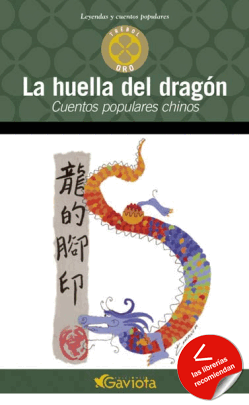 La Huella del Dragón. Cuentos populares chinos