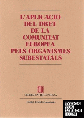 aplicació del Dret de la Comunitat Europea pels organismes subestatals/L'