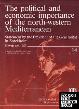 political economic importance of the North-Western Mediterranean/The