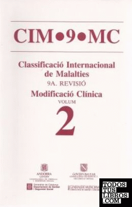 CIM-9-MC (Classificació Internacional de Malalties). Novena revisió. Vol. 2 Modificació clínica