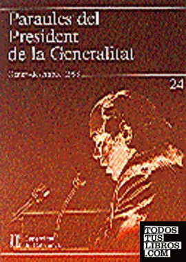 Paraules del President de la Generalitat. Gener - desembre 1993