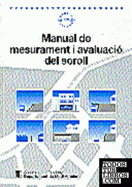 Manual de mesurament i avaluació del soroll