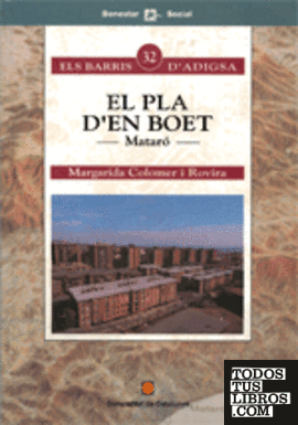 Pla d'en Boet. Mataró/El