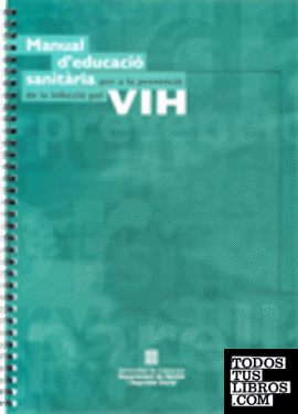 Manual d'educació sanitària per a la prevenció de la infecció pel VIH
