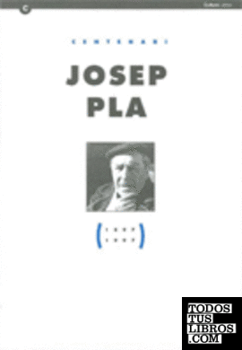 Centenari Josep Pla (1897-1997)