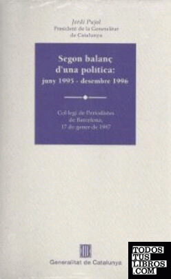 Segon balanç d'una política: Juny 1995 - Desembre 1996