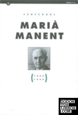 Centenari Marià Manent (1898-1998)