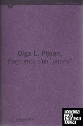 Olga L. Pijoan, fragments d'un "puzzle". Abril - maig 1999