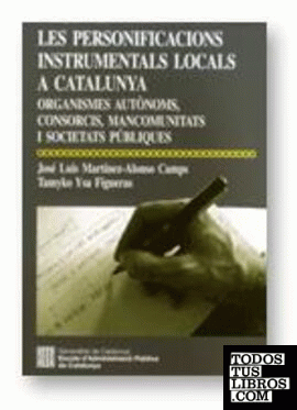 personificacions instrumentals locals a Catalunya: organismes autònoms, consorcis, mancomunitats i societats públiques/Les