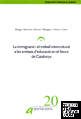 Immigració i treball intercultural a les entitats d'educació en el lleure de Catalunya
