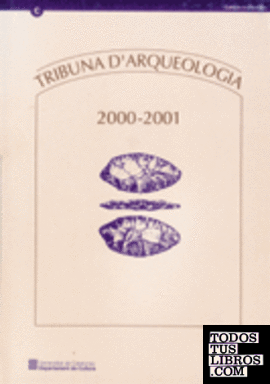 Tribuna d'arqueologia 2000-2001