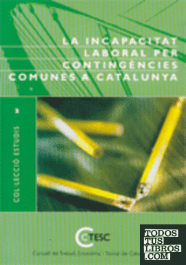 incapacitat laboral per contingències comunes a Catalunya/La