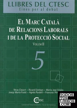 marc català de relacions laborals i de la protecció social (vol. 2)/El