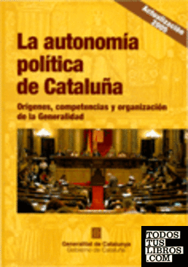 Autonomía política de Cataluña. Orígenes