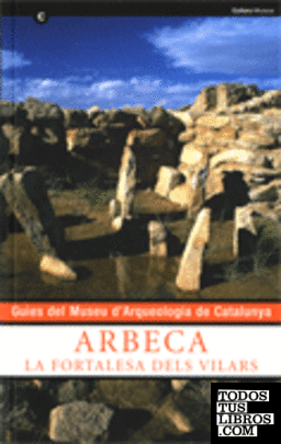 Guia de la fortalesa dels vilars d'Arbeca