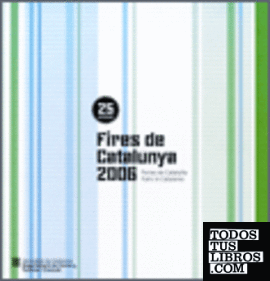 Fires de Catalunya 2006. Ferias de Cataluña 2006. Fairs in Catalonia 2006