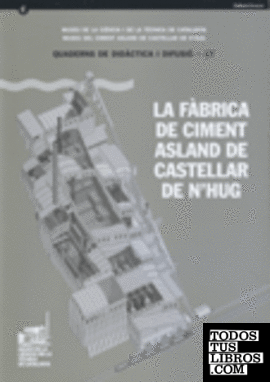 fàbrica de ciment Asland de Castellar de n'Hug/La