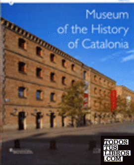 Museum of History of Catalonia 1996-2006