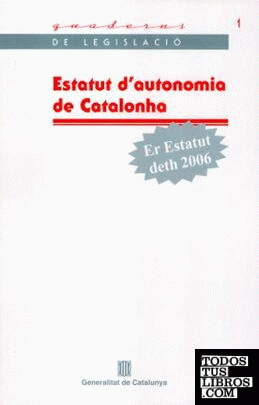 Estatut d'Autonomia de Catalonha. Er Estatut deth 2006