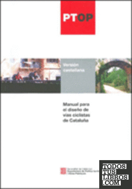 Manual para el diseño de vías ciclistas de Cataluña