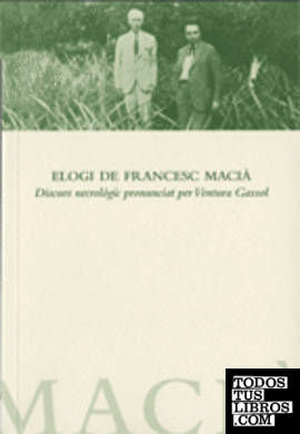 Elogi de Francesc Macià. Discurs necrològic pronunciat per Ventura Gassol