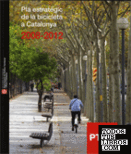 Pla estratègic de la bicicleta a Catalunya (2008 - 2012)