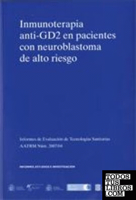 Inmunoterapia anti-GD2 en pacientes con neuroblastoma de alto riesgo