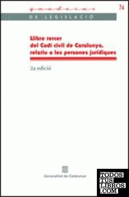 Llei 4/2008, de 24 d'abril, del Llibre tercer del Codi civil de Catalunya, relatiu a les persones jurídiques