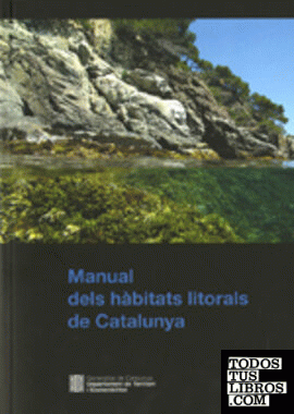 Manual dels hàbitats litorals de Catalunya
