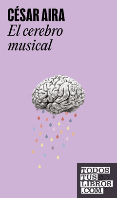 El cerebro musical El cerebro musical