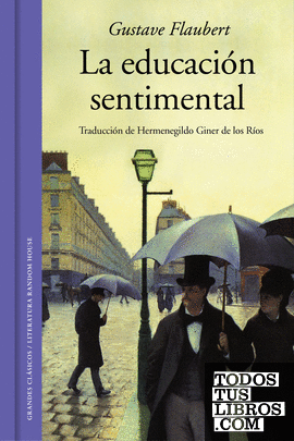 La educación sentimental (edición ilustrada)