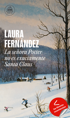 La señora Potter no es exáctamente Santa Claus  – Laura Fernández  978843973807