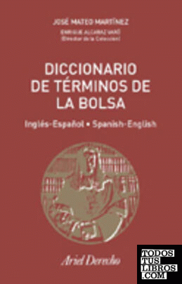 Diccionario de Términos de Bolsa (ingés-español, español-inglés)
