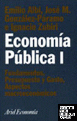 Economía Pública I  (2ª Edición Actualizada)