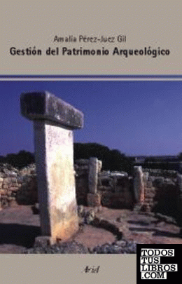 Gestión del Patrimonio Arqueológico