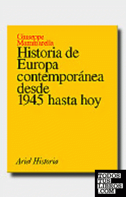 Historia de Europa contemporánea desde 1945 hasta hoy