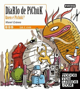 Diario de Pichük. Quen é Pichük?