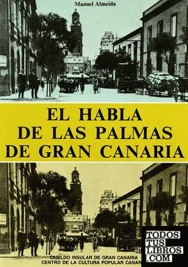 El habla de Las Palmas de Gran Canaria