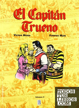 El Capitán Trueno (Volúmen II)