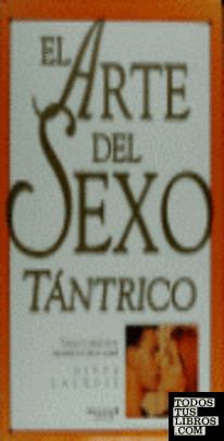 El arte del sexo tántrico