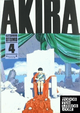 El emperador del caos (Akira (B/N) 4)