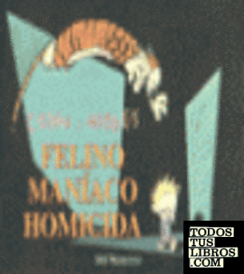 FELINO MANIACO HOMICIDA