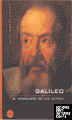 Galileo, el mensajero de los astros