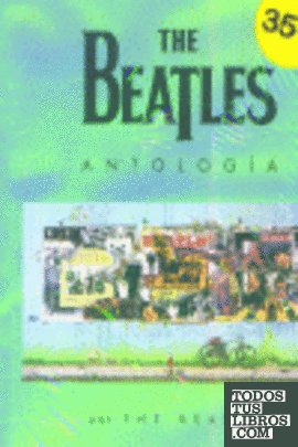 The Beatles. Antología