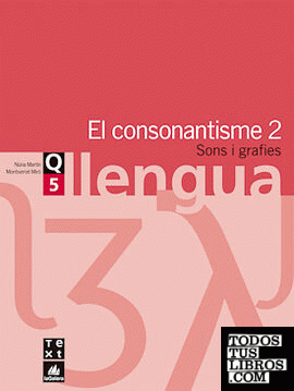 Quadern de llengua 5: El consonantisme 2