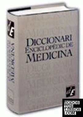Diccionari enciclopèdic de medicina
