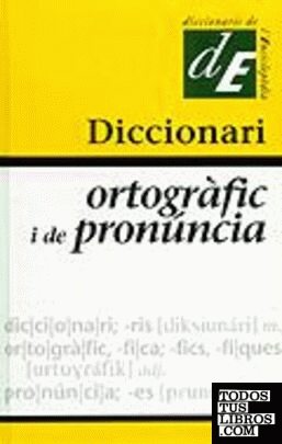 Diccionari ortogràfic i de pronúncia