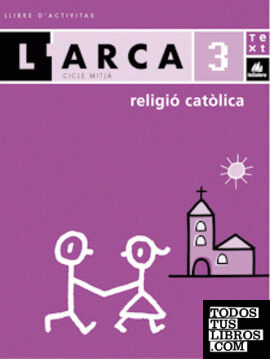L'Arca Religió catòlica 3 activitats