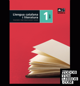 Llengua catalana i literatura 1r curs BAT Edició LOE